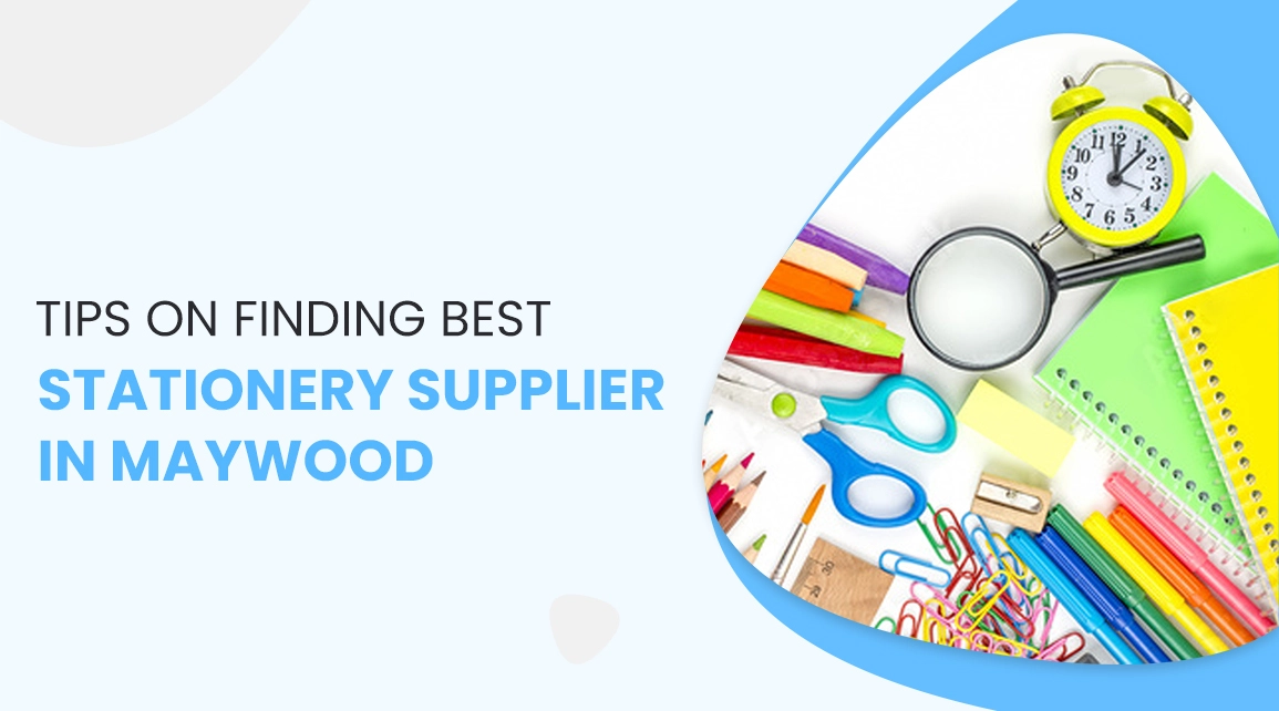 Find best wholesale stationery supplier in Maywood, Caliornia