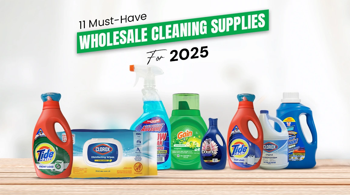 11 Must-Have Wholesale Cleaning Supplies for 2025 - Cover Image