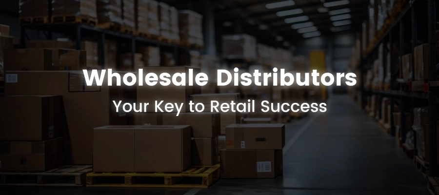 wholesale-distributors-for-retail-stores